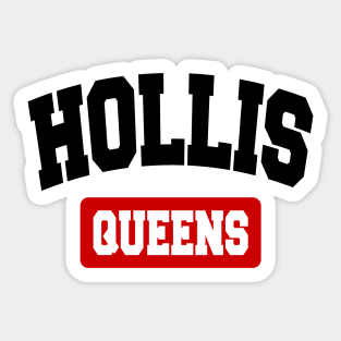 Hollis, Queens Sticker